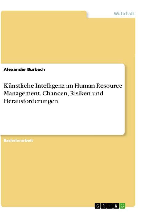 K Nstliche Intelligenz Im Human Resource Management Chancen Risiken