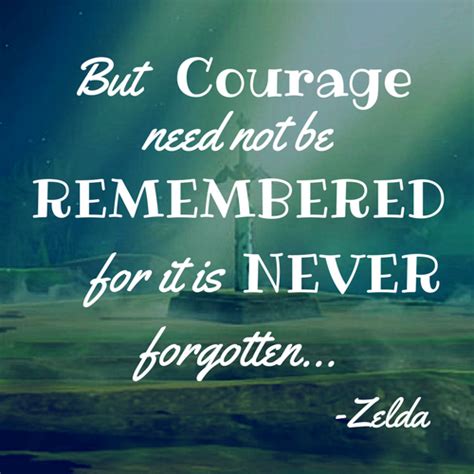 Legend Of Zelda Quotes About Courage - ShortQuotes.cc