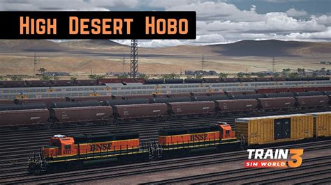 Tsw3 High Desert Hobo Cajon Pass Victorville To Barstow Youtube