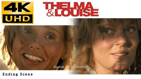 Thelma Louise Ending Scene K Hq Sound Eng Kor Subcc Youtube