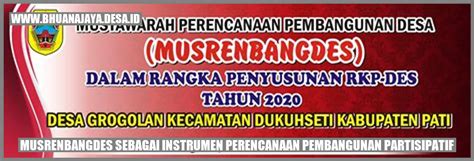 Musrenbangdes Sebagai Instrumen Perencanaan Pembangunan Partisipatif Desa Bhuana Jaya Kab