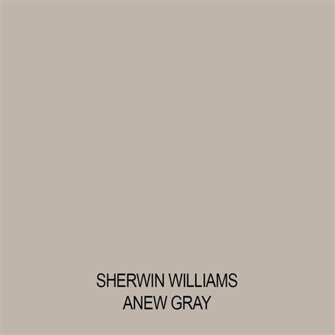 Sherwin Williams Anew Gray Anew Gray Sherwin Williams Anew Gray