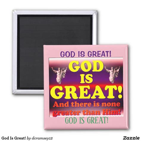 God Is Great Magnet Greatful Custom Magnets Square Magnets