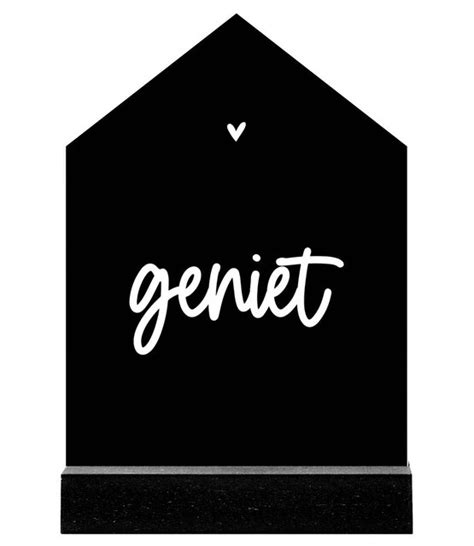 Huisje Zwart Met Tekst Geniet