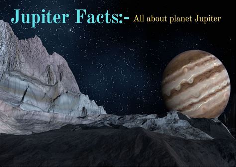 Most Interesting Facts About Planet Jupiter Planets Education