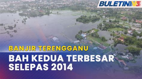 BANJIR TERENGGANU Mangsa Reda Diuji Bencana Banjir Fenomena Kepala