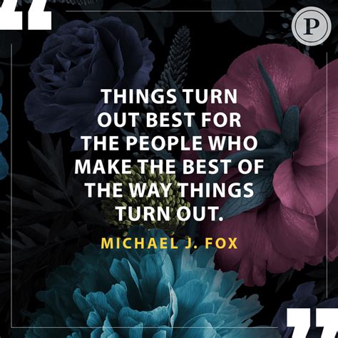 26 Best Michael J. Fox Quotes - Parade