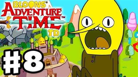 Bloons Adventure Time Td Gameplay Walkthrough Part 8 Lemon Grabbed Youtube