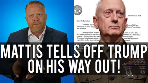 General Mattis Quits Has Words For Dummy Trump Republicans Better Wake Up Youtube