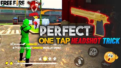 Perfect One Tap Headshot Trick Desert Eagle One Tap Headshot