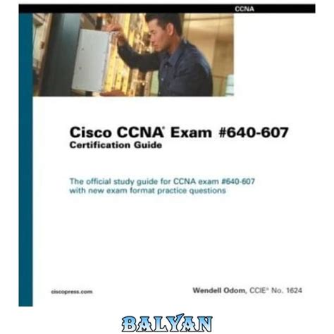 خرید و قیمت دانلود کتاب Cisco Ccna Exam 640 607 Certification Guide