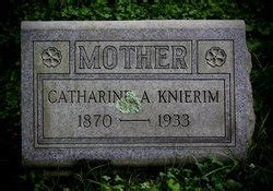 Catherine A Knierim Knierim 1870 1933 Mémorial Find a Grave