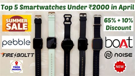 Top 5 Smartwatches Under 2000 Best Smartwatch Under 2000 Smart