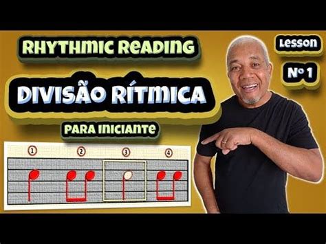 Teoria Musical Pratica Divisão Ritmica 01 Music Theory Rhythmic