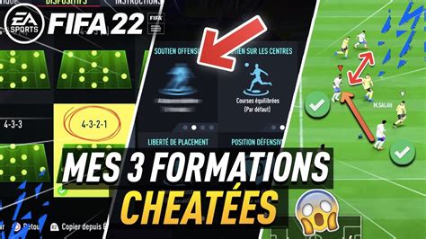 TUTO FIFA 22 MES 3 FORMATIONS CHEATÉES TACTIQUES PERSO 4321