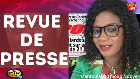 Revue De Presse Wolof Zik Fm Du Youtube