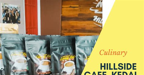 Hillside Cafe Kedai Kopi Asik Di Lereng Kelir Meykke Santoso