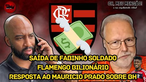 Meng O Bilion Rio Fabinho Soldado Indo Embora Resposta Do Flamengo