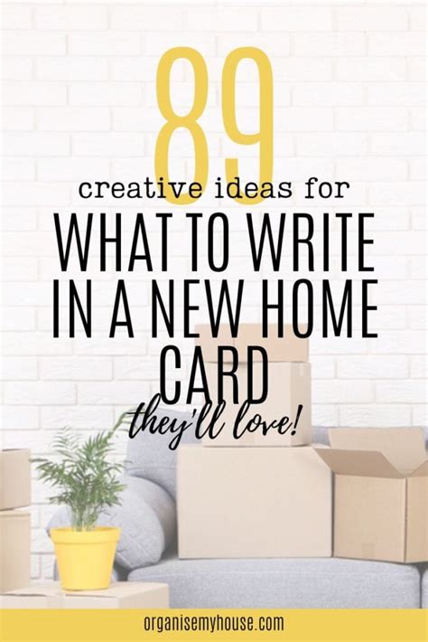 What To Write In A New Home Card 89 Thoughtful Ideas