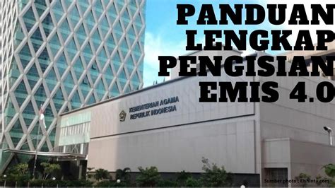 PANDUAN LENGKAP PENGISIAN EMIS 4 0 RA DAN MADRASAH TERBARU YouTube