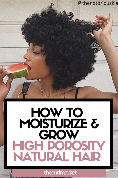 5 Simple Ways To Grow And Maintain High Porosity Hair How To Grow