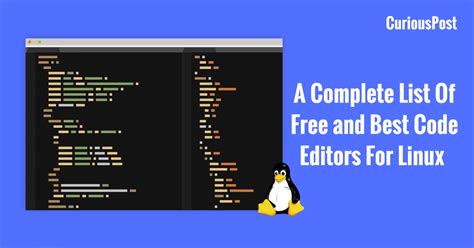 11 Free and Best Linux Code Editors For Programmers | by CuriousPost ...
