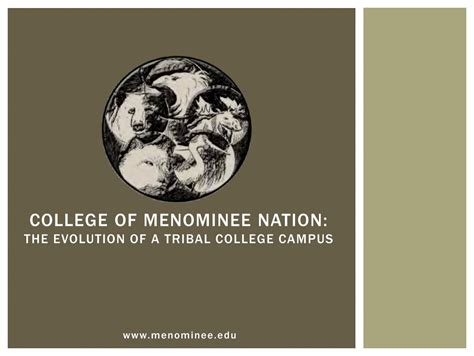 College of Menominee Nation: The Evolution of a Tribal ... - EERE