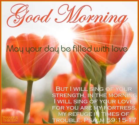 May Your Day Be Filled With Love Good Morning Pictures Photos And