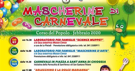 EVENTI E APPUNTAMENTI A CHIOGGIA E SOTTOMARINA CARNEVALE OGGI