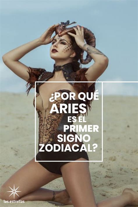 Por qué Aries es el primer signo zodiacal Mujer aries Aries Aries