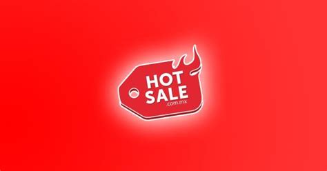 El Hot Sale Ya Empez C Mo Aprovechar Las Mejores Ofertas En