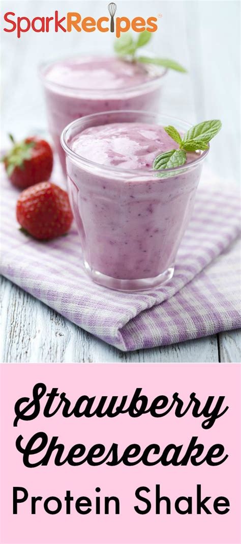 Strawberry Cheesecake Shake Recipe Recipe Shake Recipes Smoothies Protein Shake Smoothie