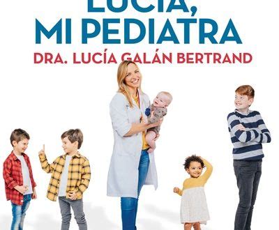 Descargar El gran libro de Lucía mi pediatra PDF y ePub Al Dia Libros