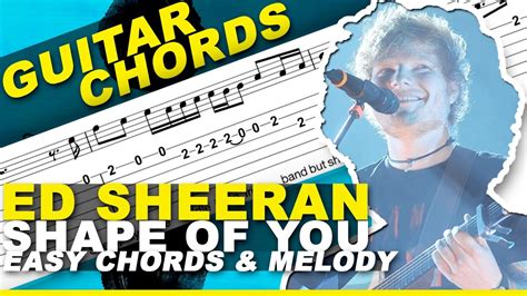 Ed Sheeran Shape Of You Guitar Lesson Easy Chords Melody Tabs