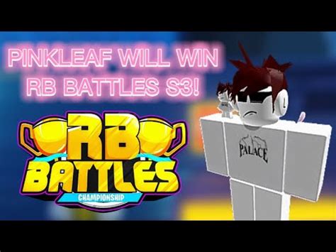 Pinkleaf Will Win Rb Battles Season Winner Revealed Youtube