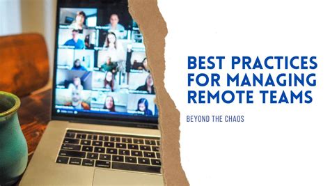 Managing Remote Teams Successfully With Best Practices