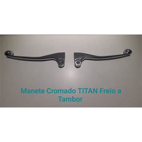 Manete Cg Titan Fan Tambor Cromado Shopee Brasil