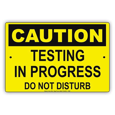 Testing In Progress Sign Printable