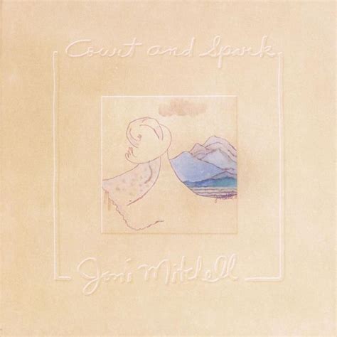 Joni Mitchell - Court and Spark Lyrics and Tracklist | Genius