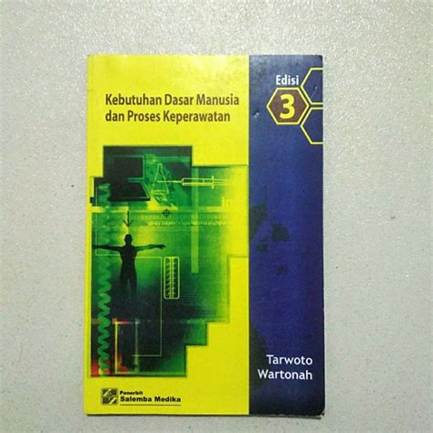 Jual Buku Bekas Kebutuhan Dasar Manusia Dan Proses Keperawatan