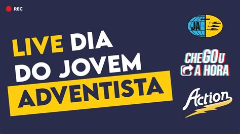 Culto Dia Mundial Do Jovem Adventista Lajeado Youtube