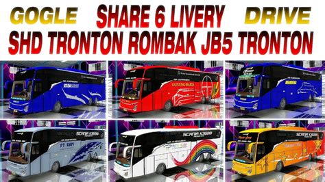 Share Livery Shd Tronton Rombak Jb Tronton Link Via Google Drive