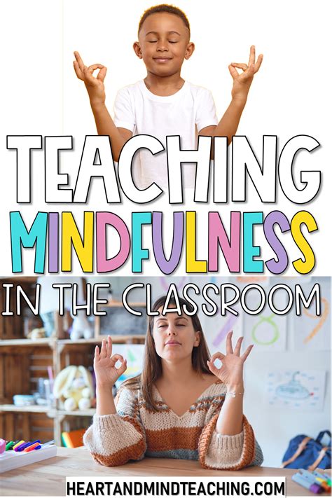 Teaching Mindfulness in the Classroom - Heart and Mind Teaching