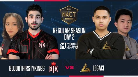 BTK Vs LEGACI 2024 NACT Spring Regular Season Week 1 Day 2 Mobile