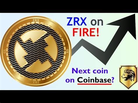 Zrx On Fire The Most Likely Erc Token To Be Listed On Coinbase In