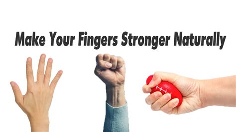 Make Your Fingers Stronger Naturally To 5 Great Tips And Tricks Youtube