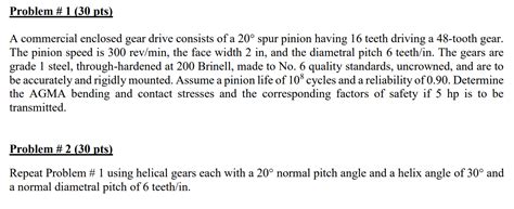 Solved A Commercial Enclosed Gear Drive Consists Of A 20 Chegg