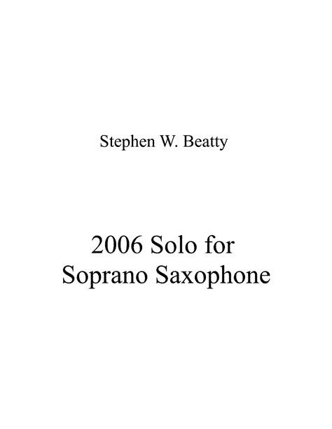 Solo For Soprano Saxophone Op 2006 Beatty Stephen W Imslp