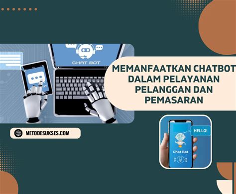 Memanfaatkan Chatbot Dan Kecerdasan Buatan Dalam Strategi Pemasaran