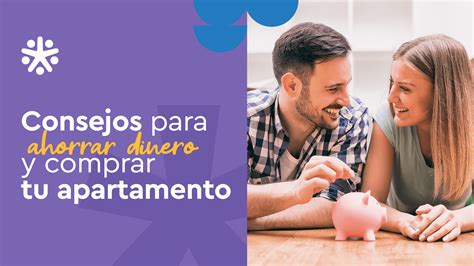 Consejos Para Ahorrar Dinero Y Comprar Tu Apartamento NOSTRUM